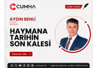 HAYMANA TARİHİN SON KALESİ