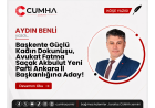 Başkente Güçlü Kadın Dokunuşu, Avukat Fatma Saçak Akbulut Yeni Parti Ankara İl Başkanlığına Aday!