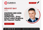 ESKİDEN HER GÜN BABALAR GÜNÜYDÜ… Kayı Köyü'nden Bugüne Bir Hasret Yazısı