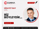 BİZ BÖYLEYDİK…