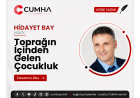 Toprağın İçinden Gelen Çocukluk