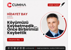 Köyümüzü Kaybetmedik... Önce Birbirimizi Kaybettik