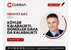 KÖYLER KALABALIKTI, GÖNÜLLER DAHA DA KALABALIKTI