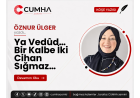 Ya Vedûd… Bir Kalbe İki Cihan Sığmaz…