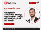 Gençlerin Siyasete Bakışı: Uzaklaşan Değil, Güven Arayan Bir Nesil