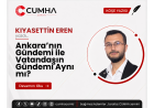 Ankara’nın Gündemi ile Vatandaşın Gündemi Aynı mı?