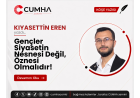 Gençler Siyasetin Nesnesi Değil, Öznesi Olmalıdır!