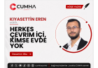 HERKES ÇEVRİM İÇİ, KİMSE EVDE YOK