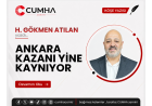 ANKARA KAZANI YİNE KAYNIYOR