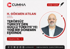 TERÖRSÜZ TÜRKİYE’DEN GÜÇLÜ TÜRKİYE’YE: YENİ BİR DÖNEMİN EŞİĞİNDE
