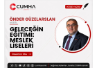 GELECEĞİN EĞİTİMİ: MESLEK LİSELERİ
