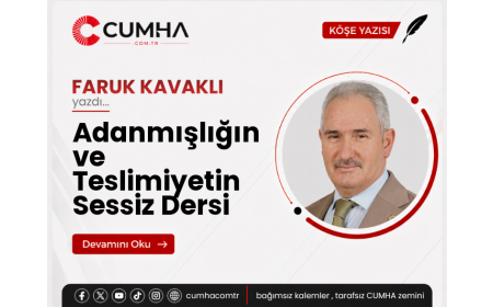 Adanmışlığın ve Teslimiyetin Sessiz Dersi