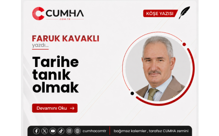 Tarihe tanık olmak