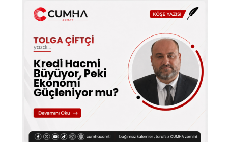 Kredi Hacmi Büyüyor, Peki Ekonomi Güçleniyor mu?