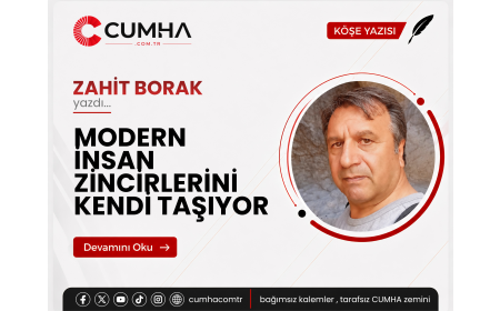 MODERN İNSAN ZİNCİRLERİNİ KENDİ TAŞIYOR
