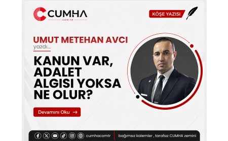 KANUN VAR, ADALET ALGISI YOKSA NE OLUR?