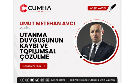 UTANMA DUYGUSUNUN KAYBI VE TOPLUMSAL ÇÖZÜLME