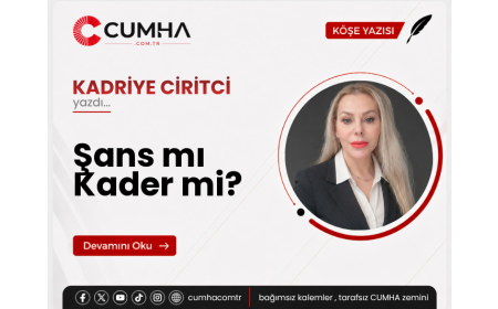 Şans mı Kader mi?