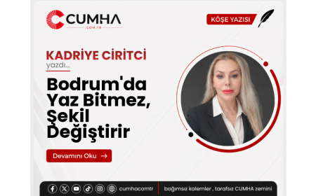 Bodrum'da Yaz Bitmez, Şekil Değiştirir