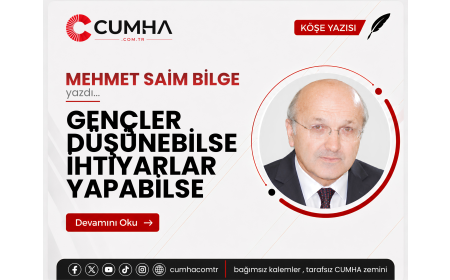 GENÇLER DÜŞÜNEBİLSE İHTİYARLAR YAPABİLSE
