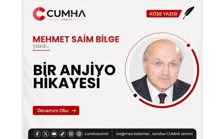 BİR ANJİYO HİKAYESİ