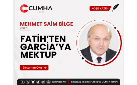 FATİH’TEN GARCİA’YA MEKTUP