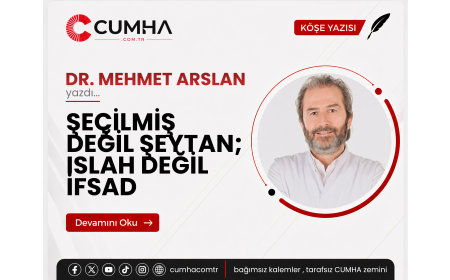 ŞEÇİLMİŞ DEĞİL ŞEYTAN; ISLAH DEĞİL İFSAD