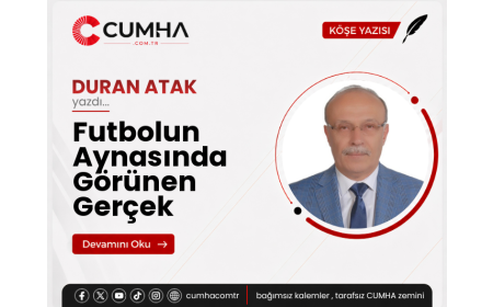 Futbolun Aynasında Görünen Gerçek
