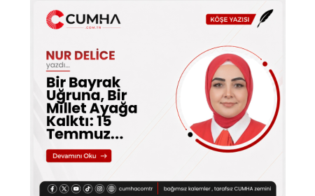 Bir Bayrak Uğruna, Bir Millet Ayağa Kalktı: 15 Temmuz...