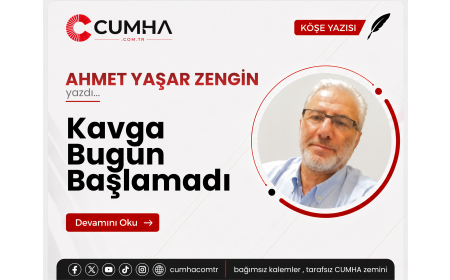 Kavga Bugün Başlamadı