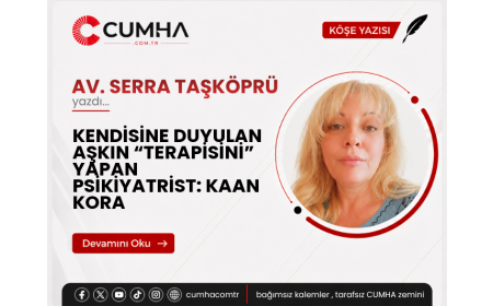 KENDİSİNE DUYULAN AŞKIN “TERAPİSİNİ” YAPAN PSİKİYATRİST: KAAN KORA