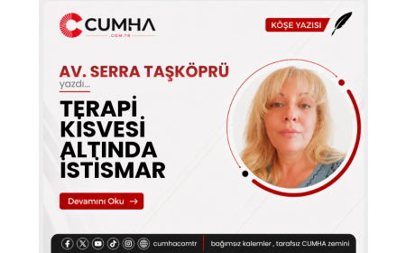 TERAPİ KİSVESİ ALTINDA İSTİSMAR