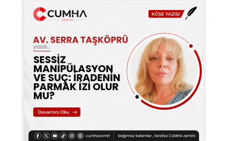 SESSİZ MANİPÜLASYON VE SUÇ: İRADENİN PARMAK İZİ OLUR MU?