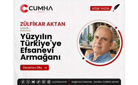 Yüzyılın Türkiye'ye Efsanevi Armağanı