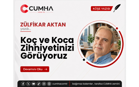 Koç ve Koca Zihniyetinizi Görüyoruz