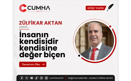 İnsanın kendisidir kendisine değer biçen