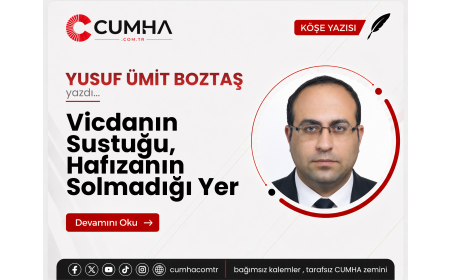 Vicdanın Sustuğu, Hafızanın Solmadığı Yer