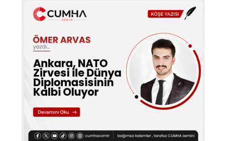 Ankara, NATO Zirvesi ile Dünya Diplomasisinin Kalbi Oluyor