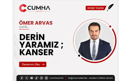 DERİN YARAMIZ ; KANSER