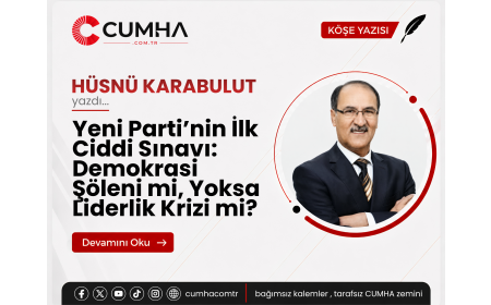 Yeni Parti’nin İlk Ciddi Sınavı: Demokrasi Şöleni mi, Yoksa Liderlik Krizi mi?