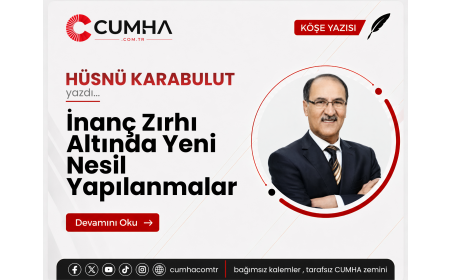İnanç Zırhı Altında Yeni Nesil Yapılanmalar