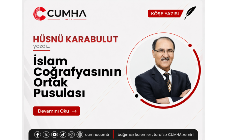 İslam Coğrafyasının Ortak Pusulası