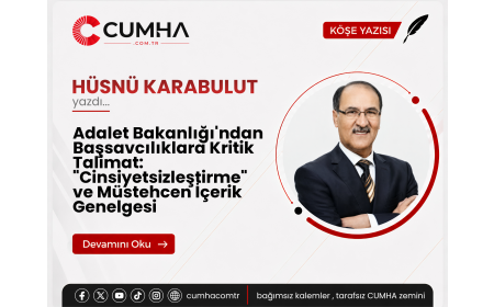 Adalet Bakanlığı'ndan Başsavcılıklara Kritik Talimat: "Cinsiyetsizleştirme" ve Müstehcen İçerik Genelgesi
