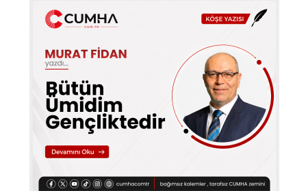 Bütün Ümidim Gençliktedir