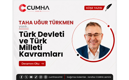 Türk Devleti ve Türk Milleti Kavramları