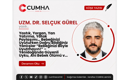 Yastık, Yorgan, Yan Yatırma, Yatak Paylaşımı… Bebeğinizi Uyuturken Doğru Bildiğiniz Yanlışlar “Bebeğinizi Böyle Uyutmayın!” – Yenidoğanda Güvenli Uyku, Ani Bebek Ölümü ve Sosyal Medyadaki Yanlışlar