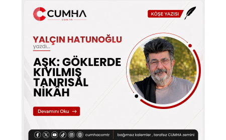 AŞK: GÖKLERDE KIYILMIŞ TANRISAL NİKÂH