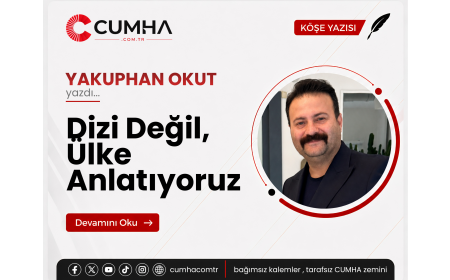 Dizi Değil, Ülke Anlatıyoruz