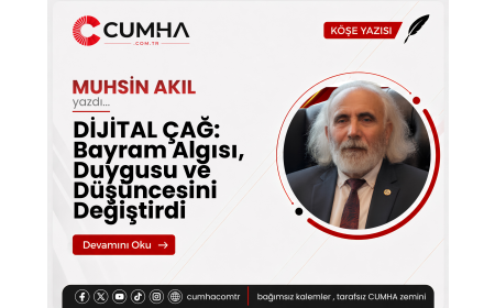 DİJİTAL ÇAĞ: Bayram Algısı, Duygusu ve Düşüncesini Değiştirdi