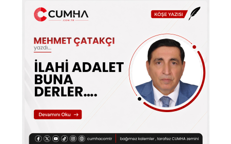 İLAHİ ADALET BUNA DERLER….